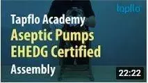 Aseptic pumps EHEDG Certified| Assembly
